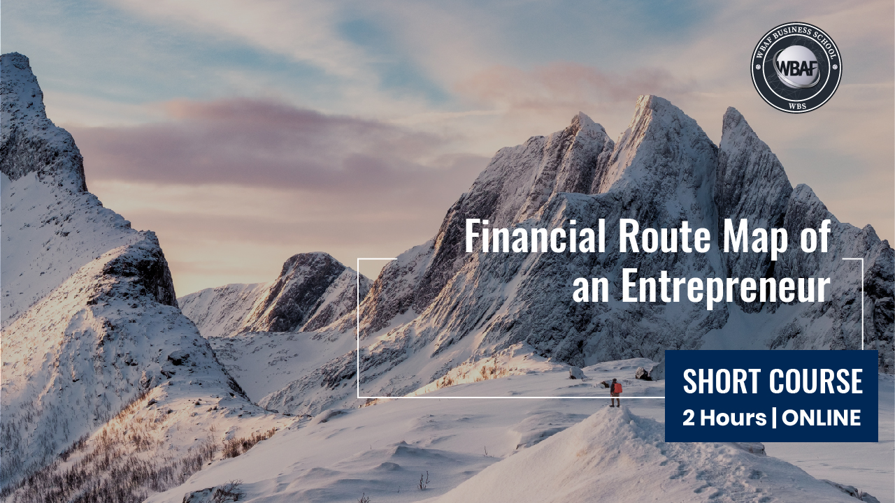 Financial Route Map for Entrepreneurs Course